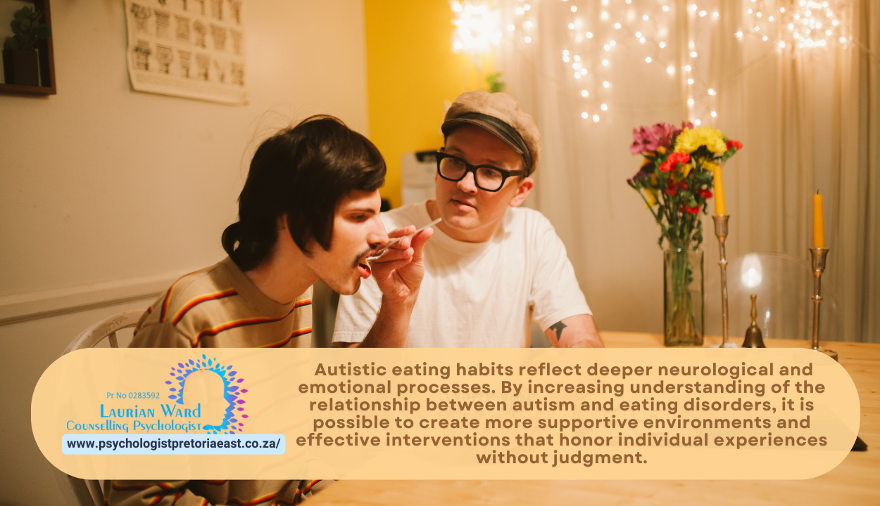 Autistic Eating Habits - Laurian Ward Counselling Psychologist